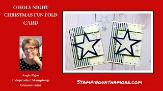 O Holy Night Stars Christmas Fun Fold Card