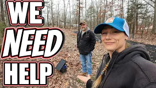 WE NEED HELP |Preparing to add to the homestead |Couple builds house |Building first time homestead.