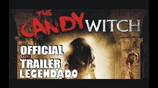 The Candy Witch (2020) Horror Movie Trailer LEGENDADO