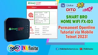 Smart Bro Home WiFi FX-ID3 Permanent Openline Tutorial via Mobile Telnet 2024 | INKfinite