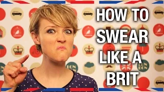 How to Swear Like a Brit - Anglophenia Ep 29