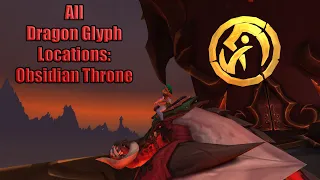 Obsidian Throne Dragon Glyph Location