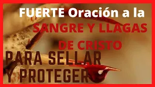 Oración a la Sangre de Cristo para sellar y proteger