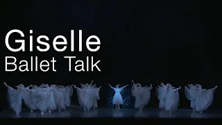 Giselle Ballet Talk | The National Ballet of Canada