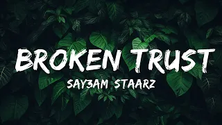 [1 Hour] SAY3AM, Staarz - Broken Trust (PHONK)  | Café Lyrics