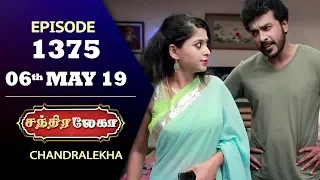 CHANDRALEKHA Serial | Episode 1375 | 06th May 2019 | Shwetha | Dhanush | Nagasri |Saregama TVShows