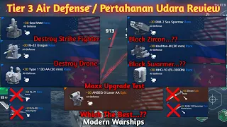 Air Defense Tier 3 | Pertahanan Udara Tier 3 Terbaik ? | Which The Best...? | Modern Warships