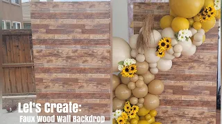 LET'S CREATE: DIY FAUX Wood Wall Backdrop/Rustic Wedding/Baby Shower Decor