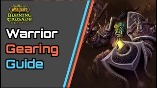 World of Warcraft: Burning Crusade Classic - Protection Warrior Pre-Raid, Tier 4, Phase 1 Gear Guide