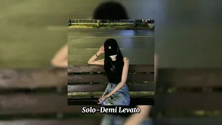 Demi Lovato & Clean Bandit  - Solo (sped up)