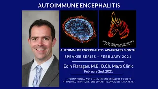 Dr. Eoin Flanagan - Autoimmune Encephalitis