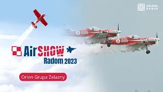 ORLEN Grupa Akrobacyjna Żelazny | Air Show Radom 2023