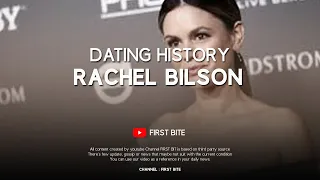 Rachel Bilson Dating History / Boyfriends List (...-...)