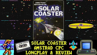 [AMSTRAD CPC] Solar Coaster - Longplay & Review