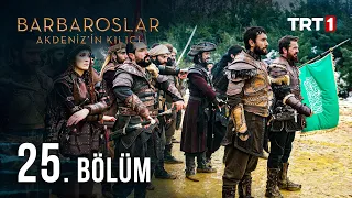 Barbaroslar Akdeniz'in Kılıcı 25. Bölüm