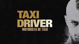 Taxi Driver – Motorista de Táxi (1976) | Trailer [Legendado]