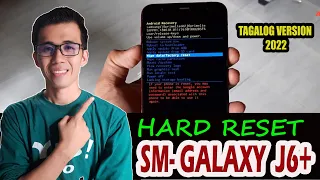 PAANO HARD RESET ANG SAMSUNG GALAXY J6+ | TAGALOG TIPS 2022