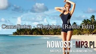 CamaSutra - Obojętna (Radio Edit)