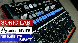 Sonic LAB: Arturia DrumBrute Impact Analogue Drum Machine Review