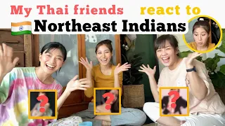 What my Thai friends think about Northeast Indian people🇮🇳(her Reaction is lit)😱