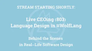Live CEOing Ep 803: Language Design in the Wolfram Language [Annotation and More]