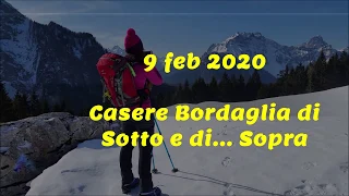 Casera Bordaglia di Sotto e di... Sopra