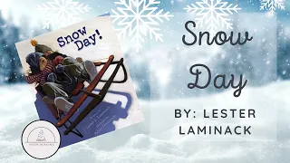 ☃️🛷🌨️SNOW DAY🌨️🛷☃️Winter Read Aloud Book for Kids