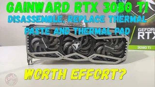 Replace Thermal Paste and VRAM Thermal Pad on Gainward Phoenix RTX 3080 Ti... Is it worth?