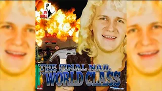 My World #43: The Final Nail in World Class