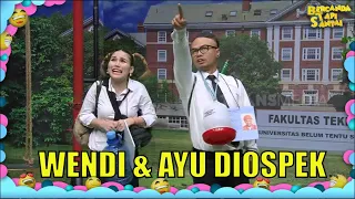 Cerita Wendi & Ayu Diospek Seniornya | BTS (17/04/22) Part 1