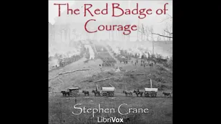 The Red Badge of Courage by Stephen Crane (complete audiobook, 1 of 5)