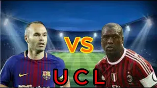 UCL Andrés Iniesta VS Clarence Seedorf