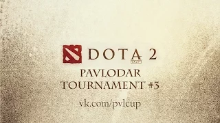 PAVLODAR TOURNAMENT DOTA 2 #3 полуфинал NorthDistrict vs 14region