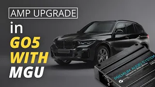 Amplifier Upgrade For BMW G05 With MGU – Install Overview