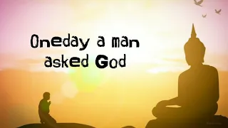 One day a man asked God || New WhatsApp status and quote ||