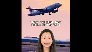 ￼ Things you must know before visiting China! ✈️￼