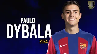 Paulo Dybala Welcome to Fc Barcelona 😱 | Crazy Skills & Goals - HD