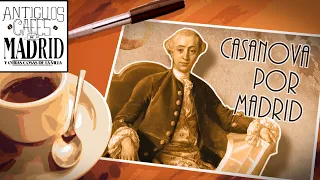 Casanova, "Historia de mi vida" en Madrid   | #AntiguosCafésdeMadrid