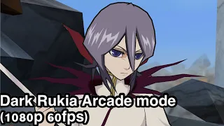 Bleach heat the soul 6 Dark Rukia Arcade mode (1080p 60fps)