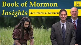 Enos-Words of Mormon | Book of Mormon Insights with Taylor and Tyler: Revisited