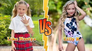 Lilly K VS Like Nastya Transformation 2024 ★ From Baby To Now
