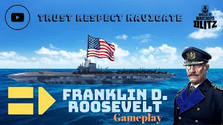 Wows Blitz • Franklin D. Roosevelt [ Solo ]