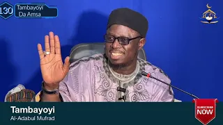 Tambayoyi da Amsa: 130 | Sheikh Aminu Ibrahim Daurawa