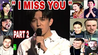 DIMASH - " I MISS YOU " PART 2 REACTION COMPILATION