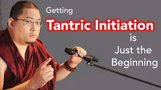 Getting Tantric Initiation is Just the Beginning (with subtitles)