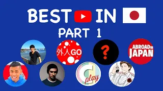 Best YouTubers in Japan (Part 1) #japanvlog