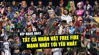 Xếp Hạng Tất Cả 53 Nhân Vật FREE FIRE Mạnh Nhất Đến Yếu Nhất OB41 - TIER LIST OB41 | Free Fire