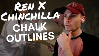 FIRST TIME REACTING TO Ren X Chinchilla - Chalk Outlines