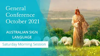 [AUSLAN] General Conference October 2021 | Saturday Morning Session