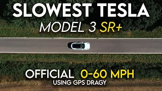 Tesla Model 3 Standard Range Plus Official 0-60 mph Time "SLOWEST TESLA"